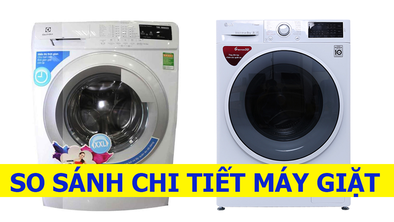 So sánh chi tiết máy giặt Electrolux 8 kg EWF12843 và Máy giặt LG inverter 8 kg FC1408S4W2